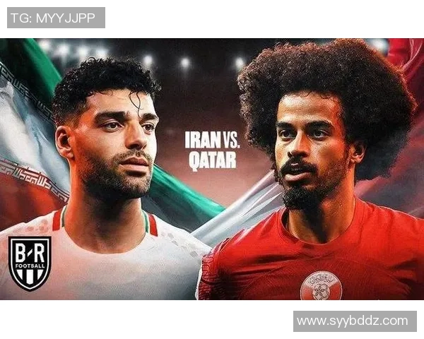 热身赛前瞻卡塔尔与伊朗对决分析及双方阵容预测 热身赛前瞻卡塔尔与伊朗对决分析及双方阵容预测
